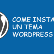 Come installare un tema wordpress.