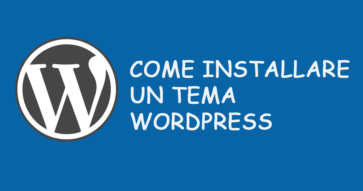 Come installare un tema wordpress.