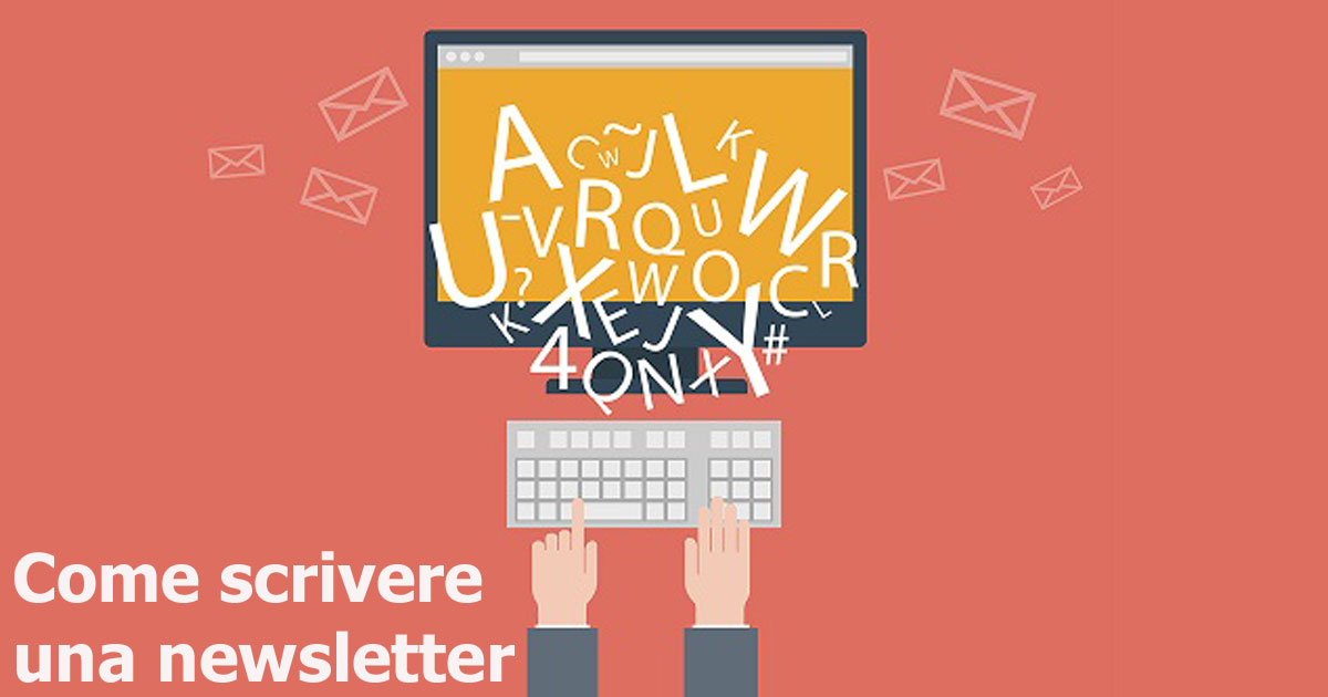 Come scrivere una newsletter.