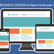 Perchè il responsive design è importante per il tuo sito web?