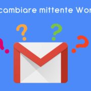 Cambiare mittente Wordpress