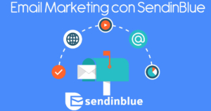 Email Marketing con SendinBlue