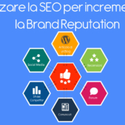 Utilizzare la SEO per incrementare la Brand Reputation