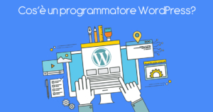 Cos'è un programmatore WordPress