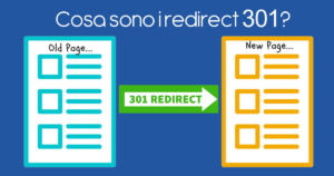 Cosa sono i redirect 301?